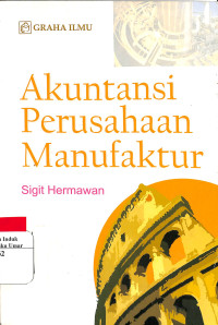 Image of Akuntansi Perusahaan Manufaktur