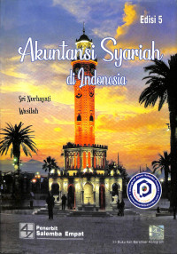 Akuntansi Syariah di Indonesia. Ed 5