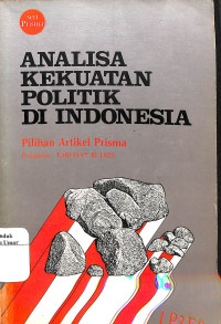 Image of Analisa Kekuatan Politik di Indonesia