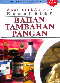 Image of Analisis dan Aspek Kesehatan Bahan Tambahan Pangan