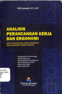 Analisis Perancangan Kerja Dan Ergonomi