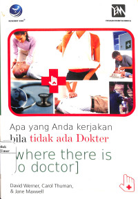 Image of Apa Yang Anda Kerjakan Bila Tidak Ada Dokter