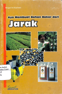 Image of Ayo membuat bahan bakar jarak