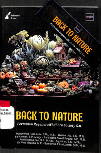 Image of Back To Nature Pertanian Regeneratif di Era Society 5.0