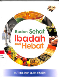 Image of Badan Sehat Ibadah Jadi hebat