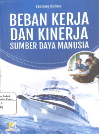 Image of Beban Kerja dan kinerka Sumber daya Manusia