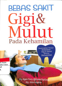 Image of Bebas Sakit Gigi Dan Mulut Pada Kehamilan