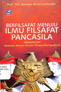 Image of Berfilsafat Menuju Ilmu Filsafat Pancasila
