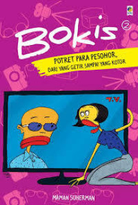 Image of BOKIS 2 : Potret Para Pesohor, dari yang Getir Sampai yang Kotor