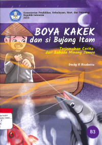 Boya Kakek dan si Bujang Itam