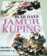 Budi Daya Jamur Kuping