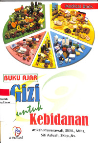 Image of Buku Ajar Gizi Untuk Kebidanan