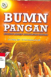 Image of BUMN Pangan :  Evolusi Menuju Kedaulatan Pangan