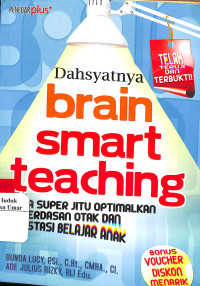 Image of Dahsyatnya Brain Smart Teaching