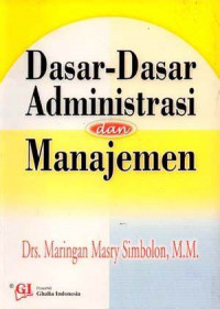 Image of Dasar - Dasar Administrasi dan Manajemen