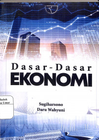 Dasar - Dasar Ekonomi