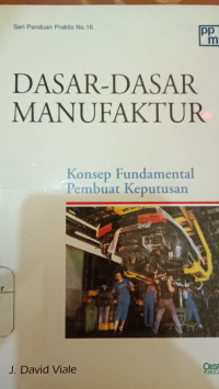 Dasar - Dasar Manufaktur