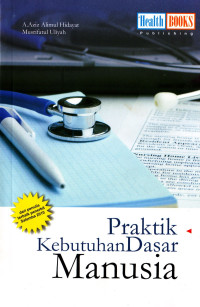 Image of Praktik Kebutuhan Dasar Manusia