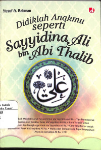 Image of Didiklah Anakmu Seperti Sayyidina Ali bin Abi Thalib