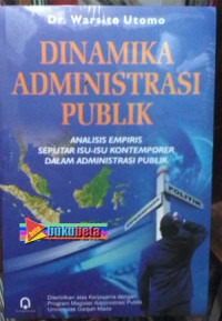 Image of DINAMIKA ADMINISTRASI PUBLIK