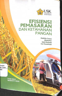 Efisiensi Pemasaran Dan Ketahanan Pangan