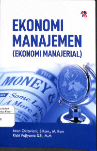 Ekonomi Manajemen ( Ekonomi Manajerial )