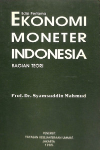 Image of Ekonomi Monter Indonesia Bagian Teori