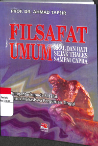 Image of Filsafat Umum Akal Dan Hati Sejak Thales Sampai Capra