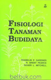 Image of Fisiologi Tanaman Budidaya ( APBD 2007 )