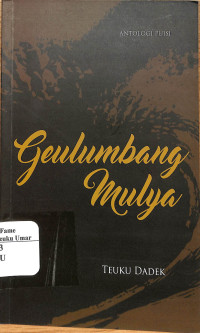 Geulumbang Mulya : Antologi Puisi