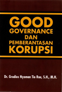 Good Governance dan Pemberantasan Korupsi