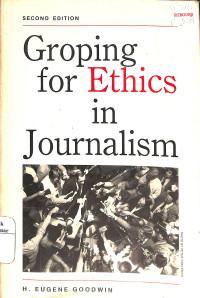 Image of Groping For Ethics in Journalism