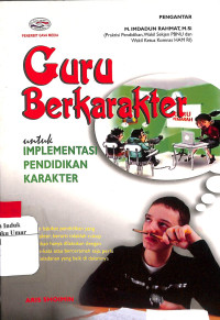 Image of Guru Berkarakter untuk Implementasi Pendidikan Karakter