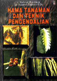 Image of HAMA TANAMAN DAN TEKNIK PENGENDALIAN