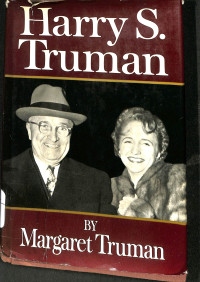 Harry S. Truman By Margaret Truman