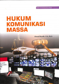 Hukum Komunikasi Massa