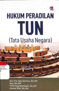 Image of Hukum Peradilan TUN (Tata Usaha Negara)