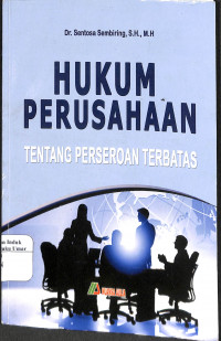 Hukum Perusahaan Tentang Perseroan Terbatas