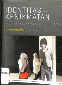 Image of Identitas Dan Kenikmatan Politik Budaya Layar Indonesia