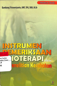 Image of Instrumen Pemerikaan Fisioterapi dan Penelitian Kesehatan