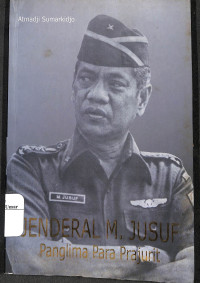 Image of Jenderal M. Jusuf Panglima Para Prajurit