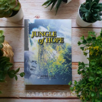 Image of Jungle of Hope ; Rimba Harapan