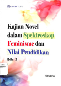 Image of Kajian Novel dalam Spektroskop Feminisme dan Nilai Pendidikan