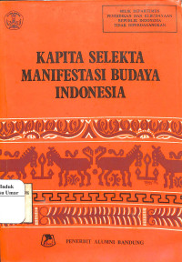 Image of Kapita Selekta Manifestasi Budaya Indonesia