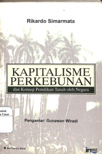 Image of Kapitalisme Perkebunan dan Konsep Tanah oleh Negara