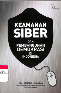 Image of Keamanan SIBER dan Pembangunan Demokrasi di Indonesia