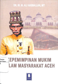 Image of Kepimpinan Mukim Dalam Masyarakat Aceh