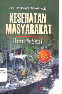 Image of Kesehatan Masyarakat : Ilmu dan Seni