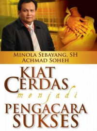 Image of Kiat Cerdas Menjadi Pengacara Sukses