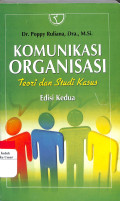 Komunikasi Organisasi Teori dan Studi Kasus Ed.2